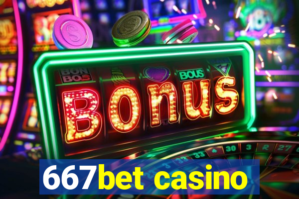 667bet casino